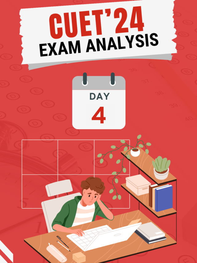 CUET 2024 Exam Analysis Day 4